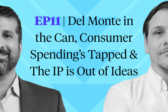 Podcast promotional graphic for Episode 11 of The Octus Download. The title reads: “EP11 | Del Monte in the Can, Consumer Spending’s Tapped & The IP is Out of Ideas.” The design features a light blue geometric background with partial black-and-white headshots of co-hosts Jason Sanjana (left) and Kevin Eckhardt (right). The word “EP11” is highlighted in purple.